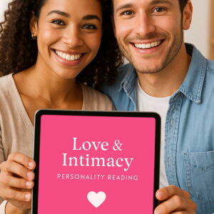 Love and Intimacy Personality Reading