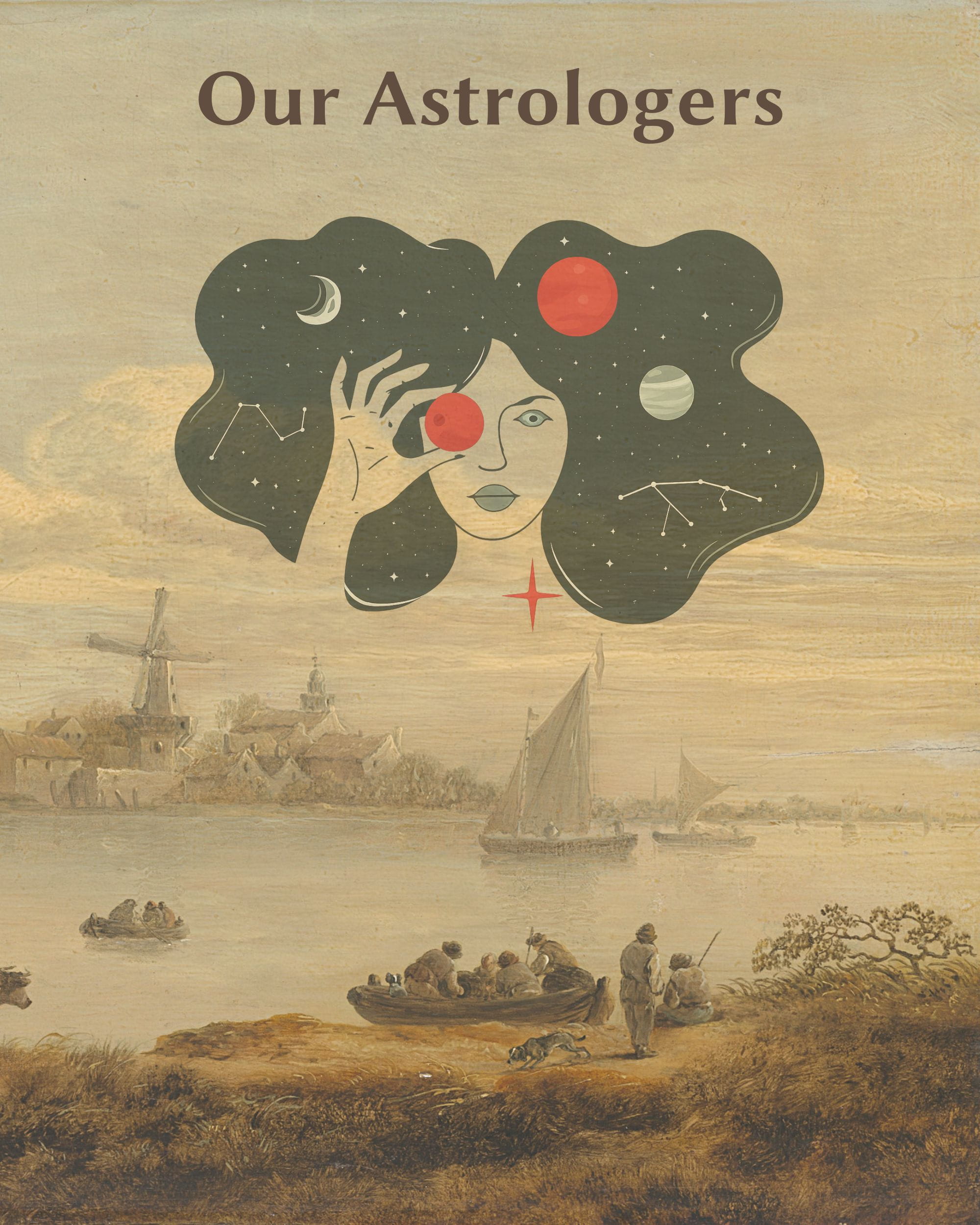 Our Astrologers – Human Insight with Cosmic Vision Our astrologers artwork that shows a woman with planets and constellations in her hair above a classical riverside landscape.