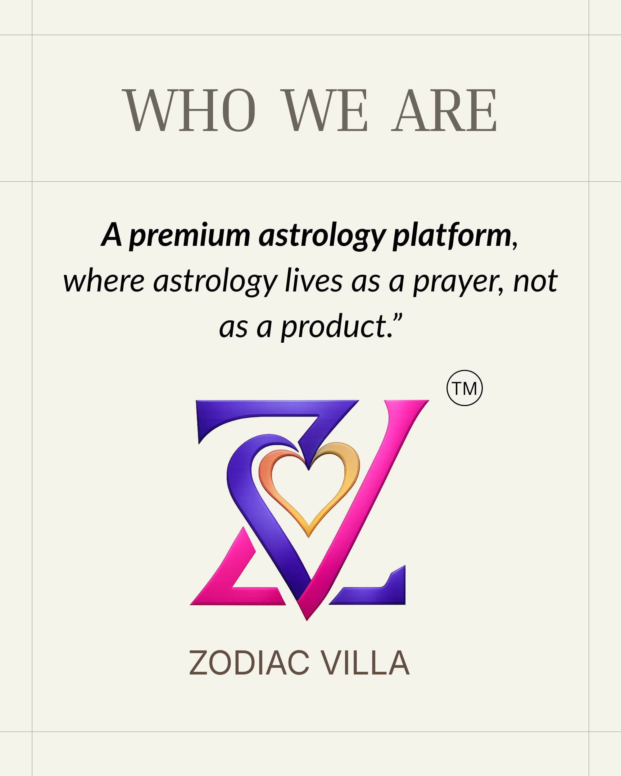 Who We Are – Zodiac Villa Who We Are section of Zodiac Villa with logo and tagline about astrology as a prayer, not a product